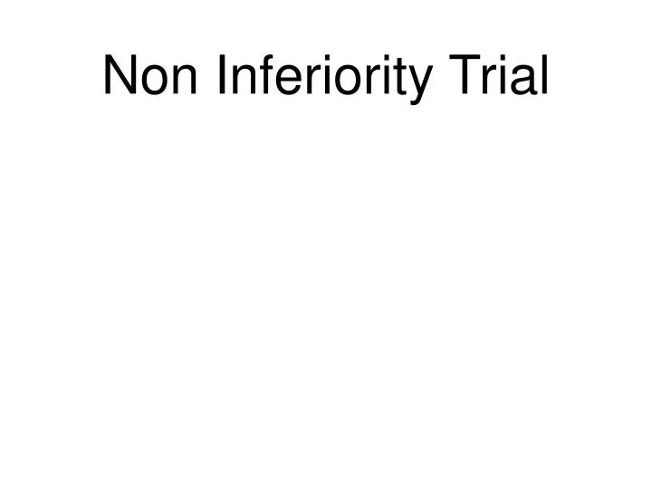 non inferiority trial