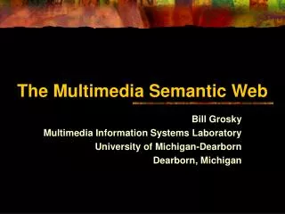 The Multimedia Semantic Web