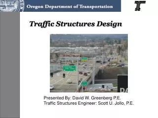 Traffic Structures Design