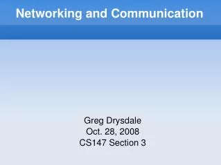 Networking and Communication