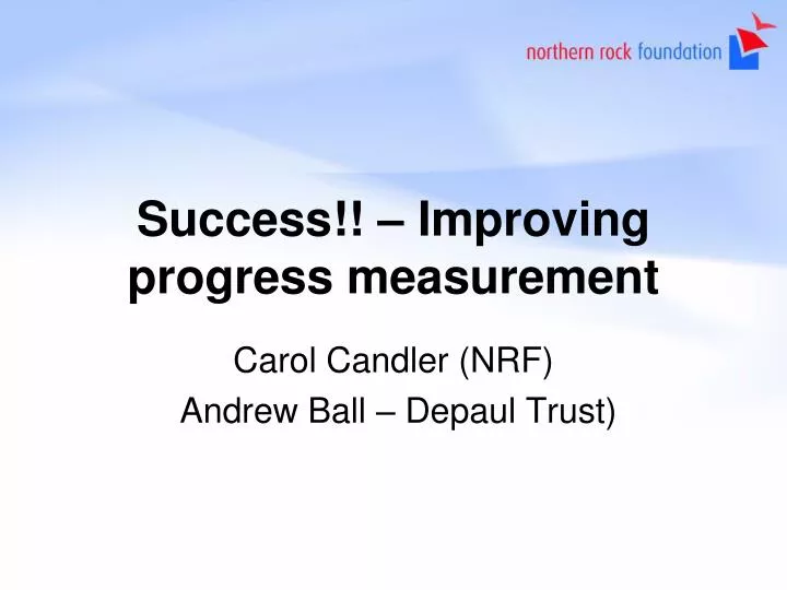 success improving progress measurement