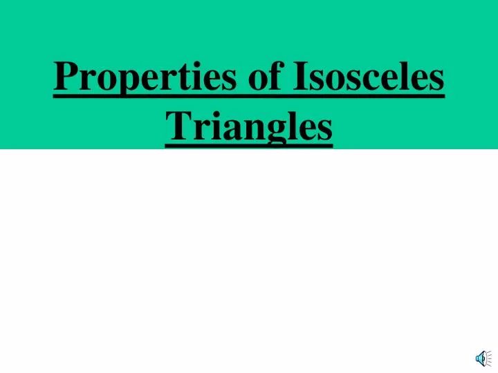 properties of isosceles triangles