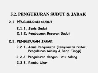 5.2. PENGUKURAN SUDUT &amp; JARAK