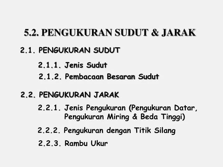 5 2 pengukuran sudut jarak