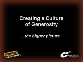 Creating a Culture of Generosity