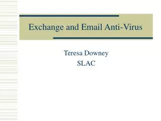 Exchange and Email Anti-Virus