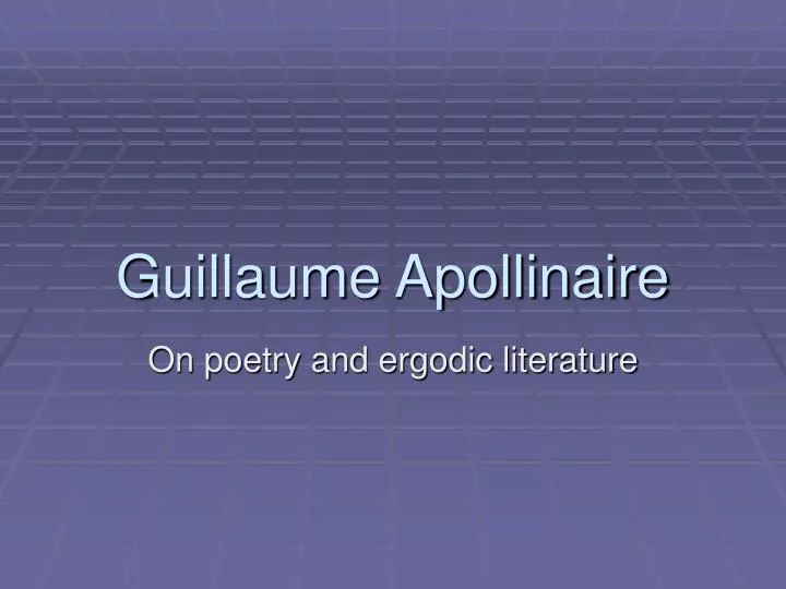 guillaume apollinaire