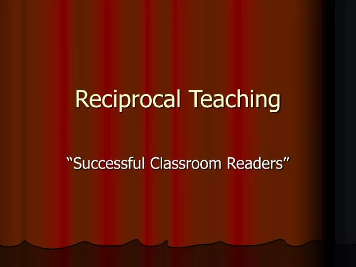 reciprocal teaching