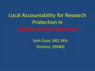 Local Accountability for Research Protection in Health Services Research