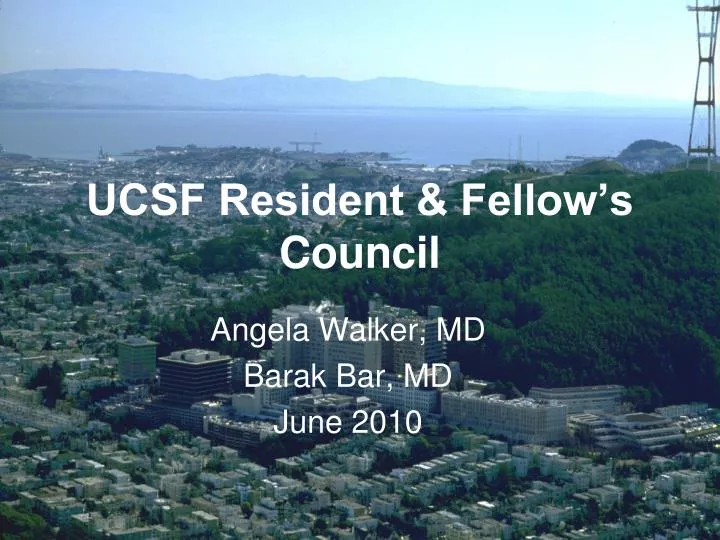 ucsf resident fellow s council