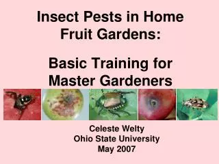Insect Pests in Home Fruit Gardens: Basic Training for Master Gardeners