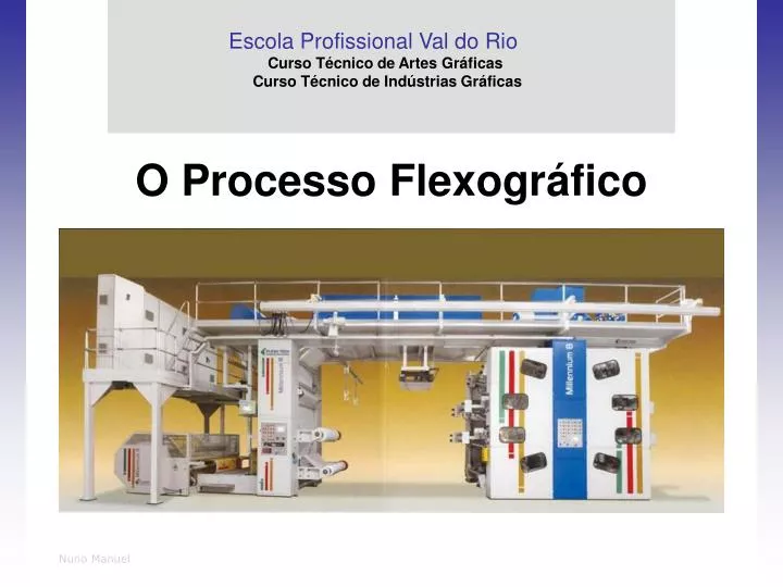 o processo flexogr fico