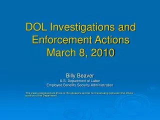 DOL Investigations and Enforcement Actions March 8, 2010