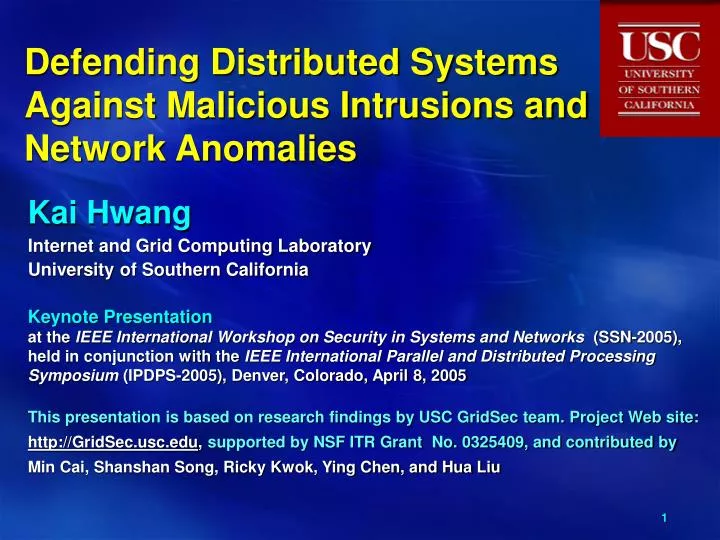 defending distributed systems against malicious intrusions and network anomalies