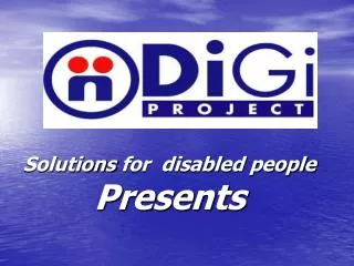 Solutions for disabled people Presents