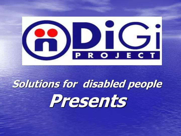 solutions for disabled people presents