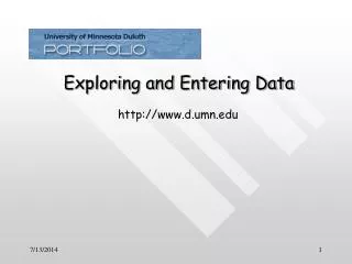 Exploring and Entering Data