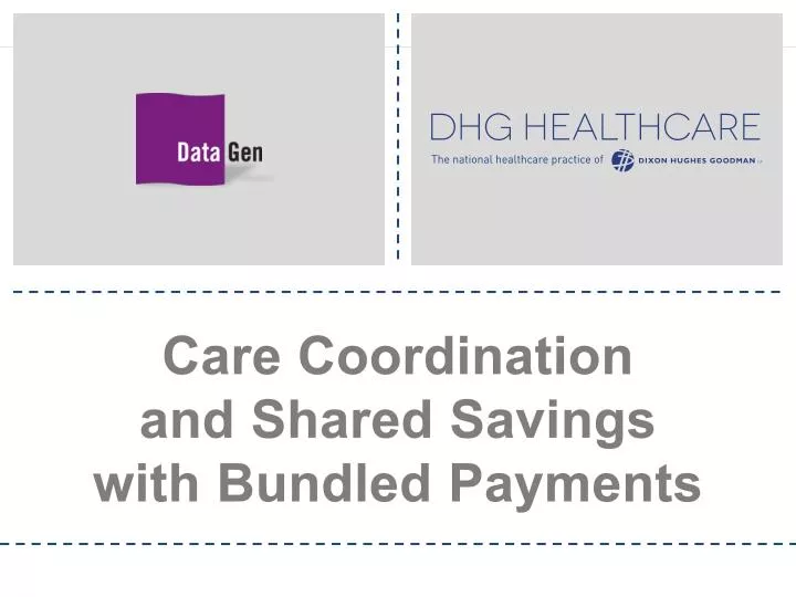 care coordination and shared savings with bundled payments