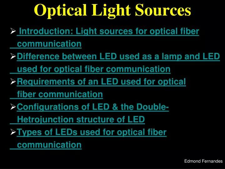 optical light sources