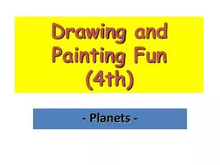 drawing and painting fun 4th