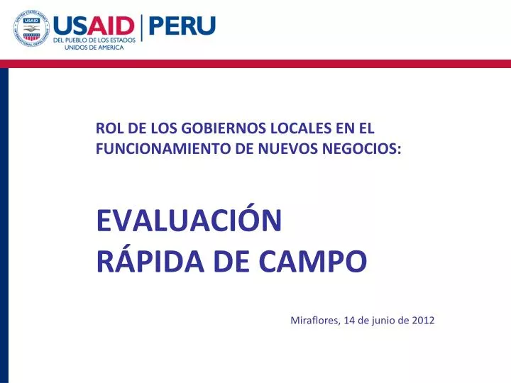 rol de los gobiernos locales en el funcionamiento de nuevos negocios evaluaci n r pida de campo