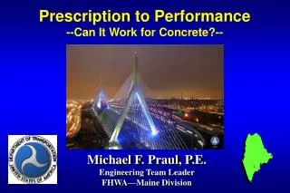 Prescription to Performance --Can It Work for Concrete?--
