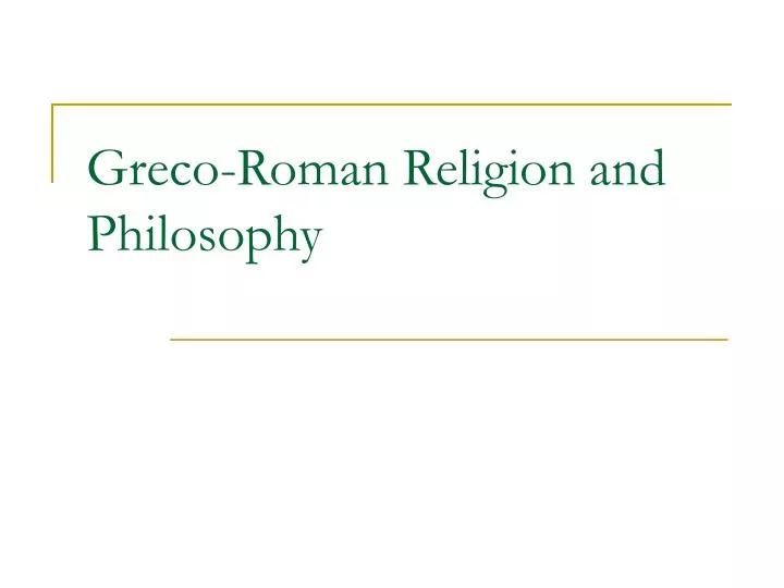 greco roman religion and philosophy