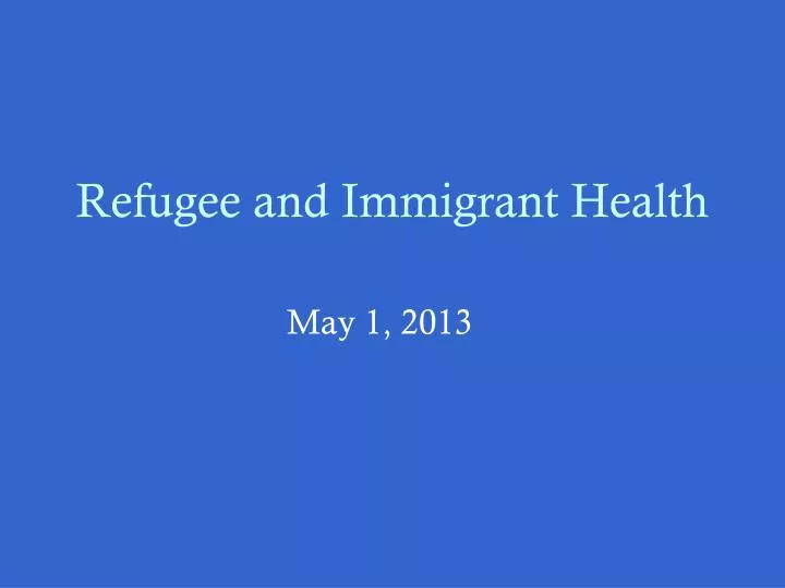 refugee and immigrant health