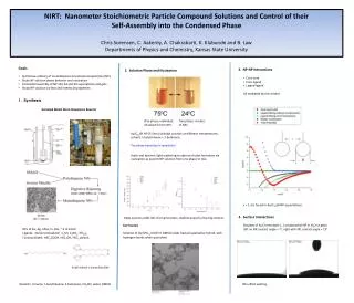 NIRT: Nanometer Stoichiometric Particle Compound Solutions and Control of their Self-Assembly into the Condensed Pha