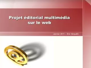 projet ditorial multim dia sur le web