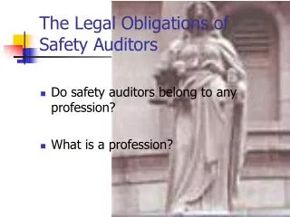 The Legal Obligations of Safety Auditors