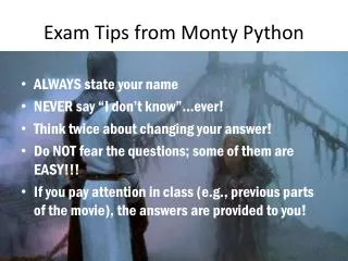 Exam Tips from Monty Python
