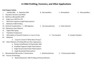11 DNA Profiling, Forensics, and Other Applications