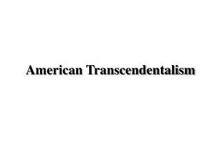 American Transcendentalism