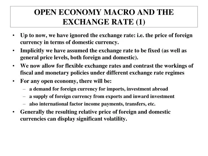 open economy macro and the exchange rate 1