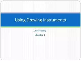 Using Drawing Instruments