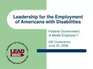 Leadership for the Employment of Americans with Disabilities