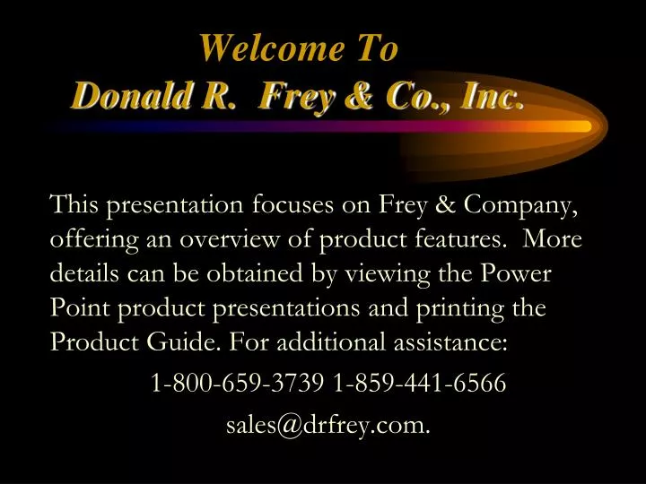 welcome to donald r frey co inc