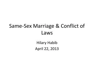 Same-Sex Marriage &amp; Conflict of Laws