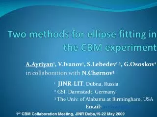Two methods for ellipse fitting in the CBM experiment