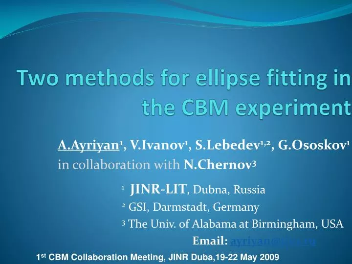 two methods for ellipse fitting in the cbm experiment