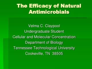 The Efficacy of Natural Antimicrobials