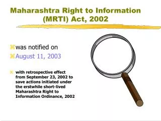 Maharashtra Right to Information (MRTI) Act, 2002