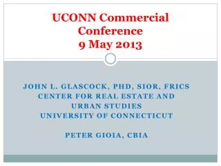UCONN Commercial Conference 9 May 2013