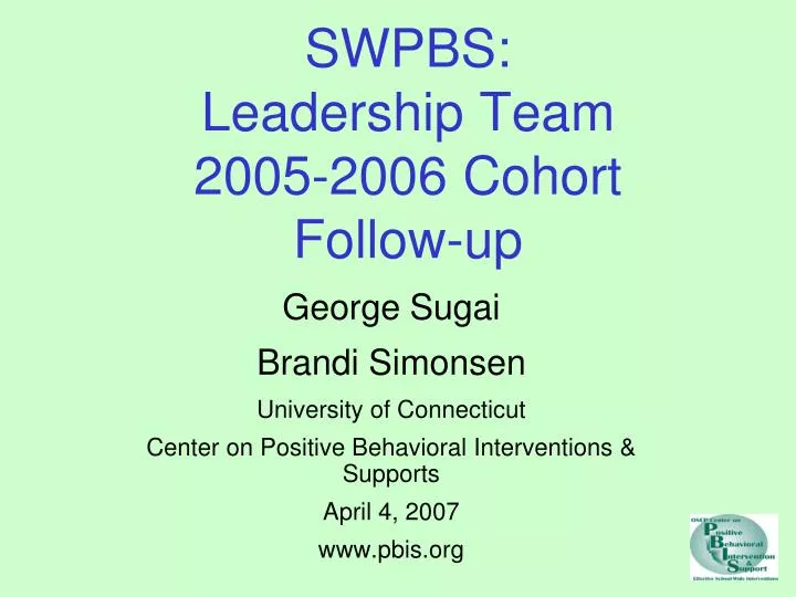 swpbs leadership team 2005 2006 cohort follow up