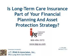 Is Long-Term Care Insurance Part of Your Financial Planning And Asset Protection Strategy?