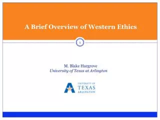 A Brief Overview of Western Ethics