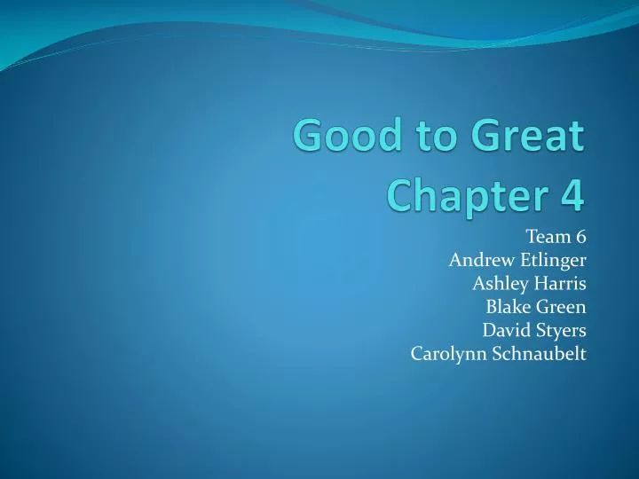 good to great chapter 4