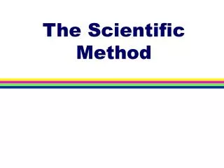 The Scientific Method