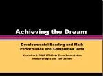 Achieving the Dream - slide 1